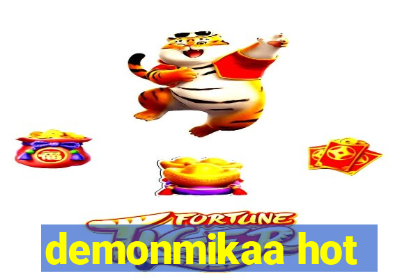 demonmikaa hot
